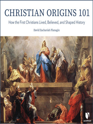 cover image of Christian Origins 101